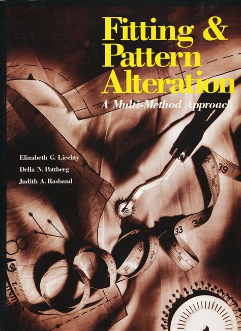 Fitting and Pattern Alteration: A Multi-Method Approach