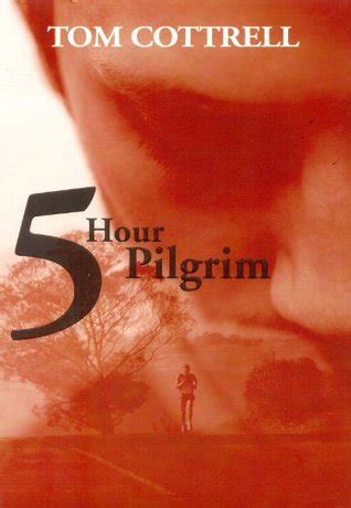 Five Hour Pilgrim