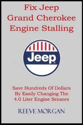 Fix Grand Cherokee Engine Stalling