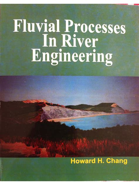 Fluvial Processes in River Engineering
