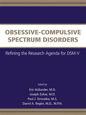 Focus on Obsessive Compulsive Spectrum Disorders