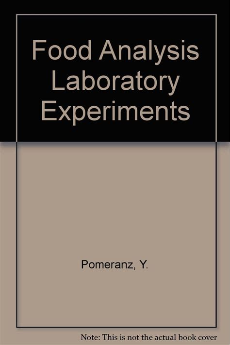 Food Analysis Laboratory Experiments
