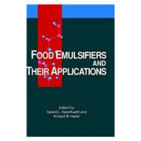 Food Emulsifiers and Their Applications