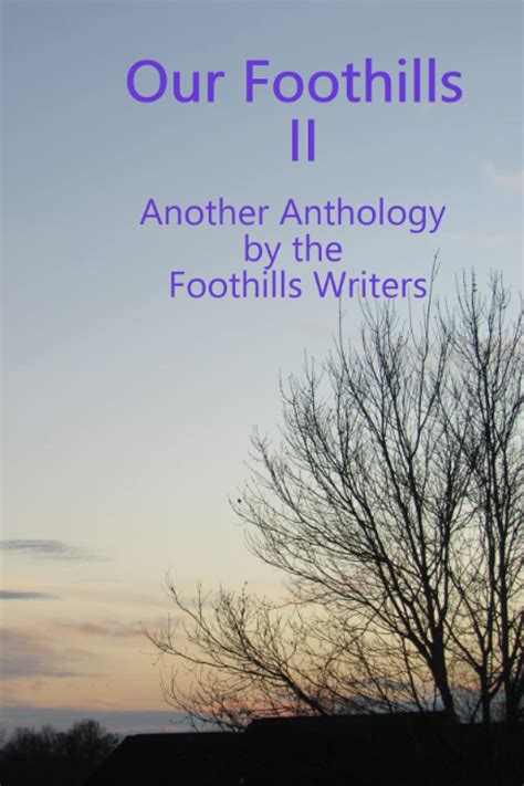 Foothills Anthology II