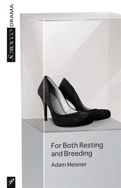 For Both Resting and Breeding