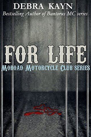 For Life (Moroad Motorcycle Club, #2)