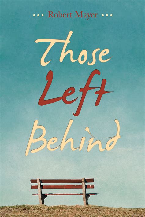 For Those Left Behind