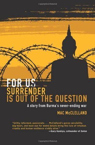 For Us Surrender is Out of the Question
