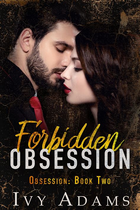 Forbidden Obsession (Obsession #2)