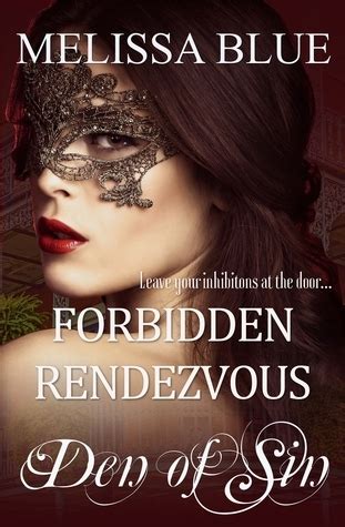 Forbidden Rendezvous (Forbidden Chronicles Book 1)