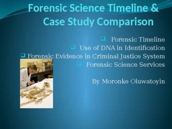 Forensic Science Timeline & Case Study Comparison