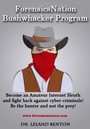 ForensicsNation Bushwhacker Program