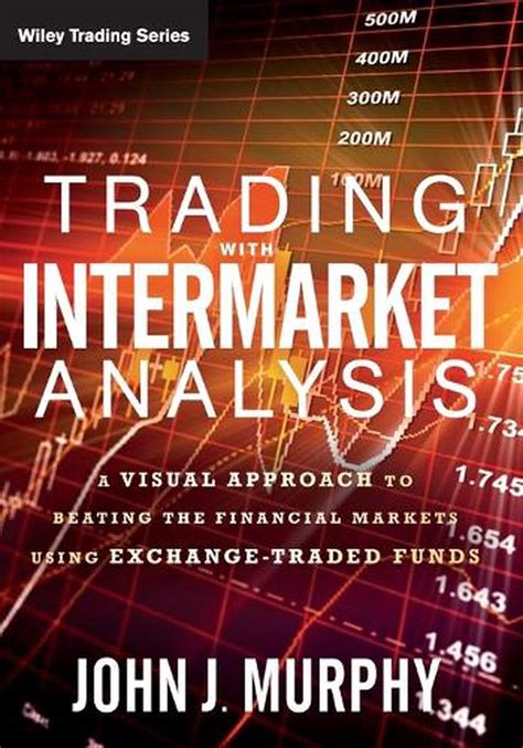 Forex Trading Using Intermarket Analysis