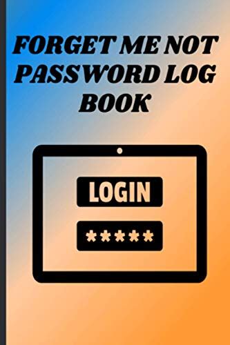 Forget Me Not Password Log Book