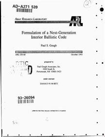 Formulation of a Next-Generation Interior Ballistic Code
