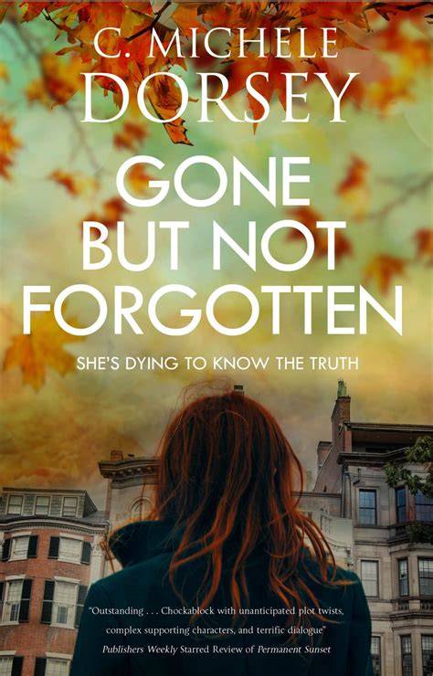 Forsaken But Not Forgotten