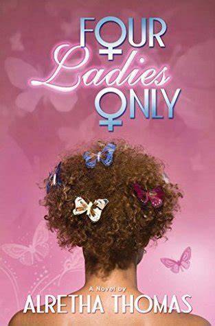 Four Ladies Only