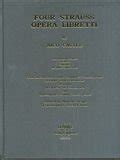 Four Strauss Opera Libretti