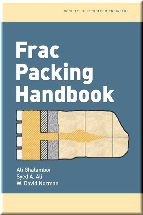 Frac Packing Handbook