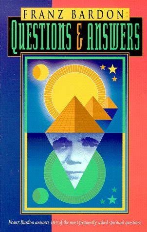 Franz Bardon: Questions & Answers