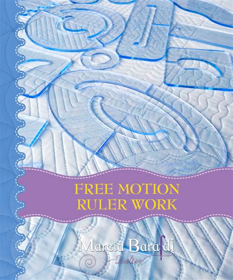 Free-Motion Ruler Work
