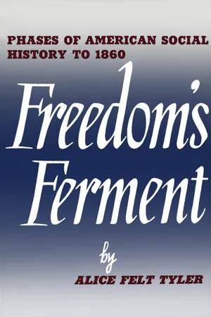Freedom's Ferment