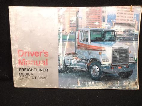Freightliner 112 Conventional Driver's Manual