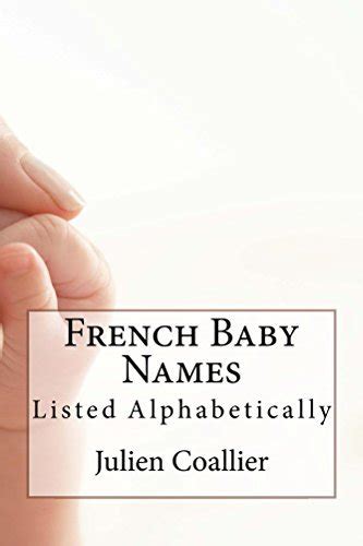 French Baby Names: Listed Alphabetically