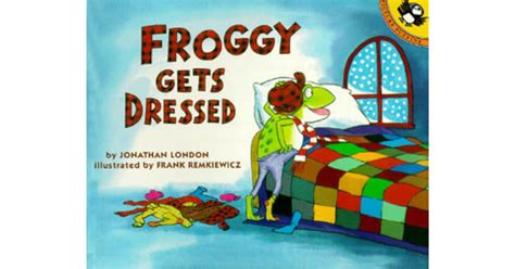 Froggy Gets Dressed