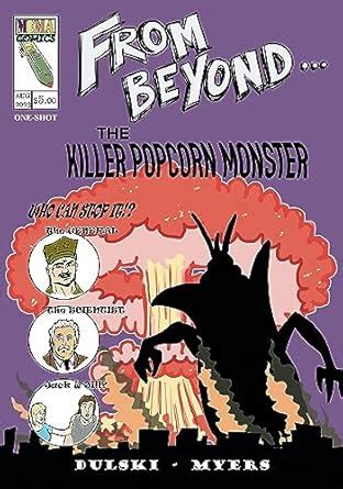 From Beyond... The Killer Popcorn Monster