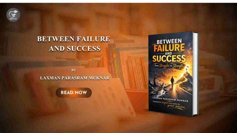From Failure to the Realization of Success