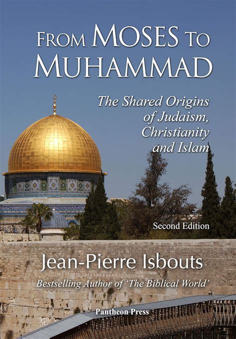 From Moses to Muhammad