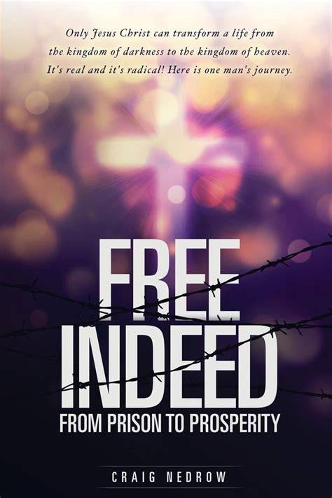 From Prison to Prosperity