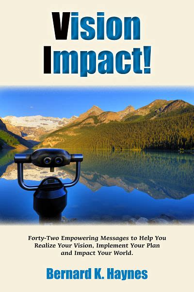From Vision to Impact