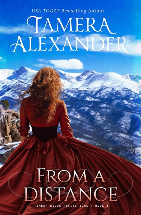 From a Distance (Timber Ridge Reflections, #1)