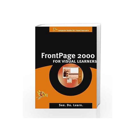 FrontPage 2000 for Visual Learners