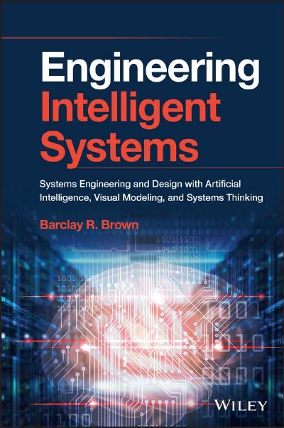 Frontiers of Intelligent Systems Engineering