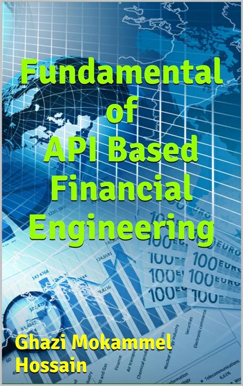 Fundamental of API Based Financial Engineering
