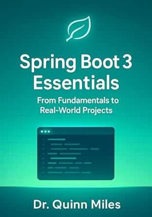 Fundamentals and Essentials of Spring Boot