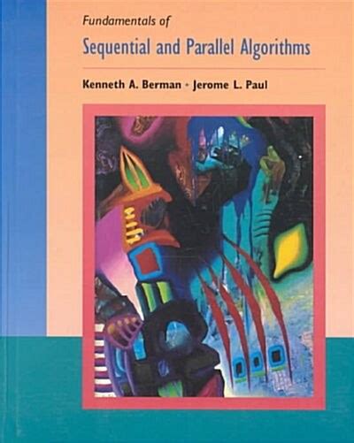 Fundamentals of Sequential and Parallel Algorithms