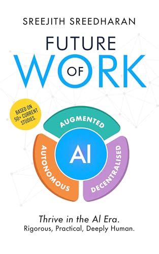 Future of Work - AI Augmented Autonomous Decentralised