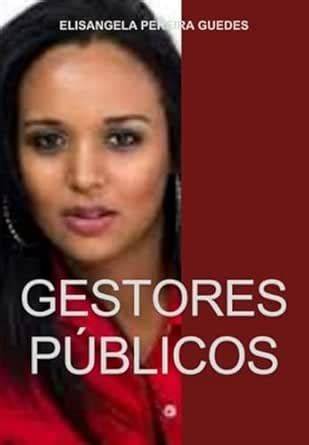 GESTORES PÚBLICOS (Portuguese Edition)