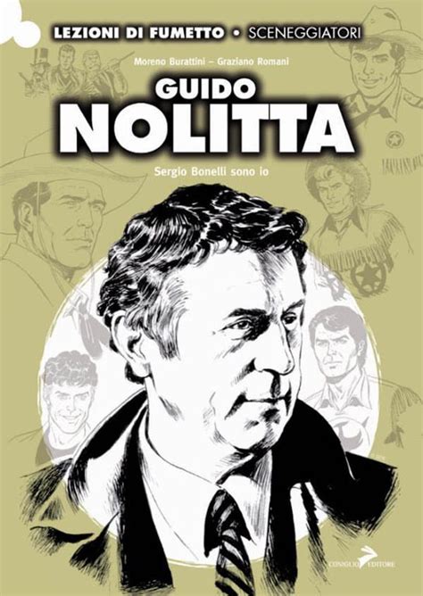 GUIDO NOLITTA SERGIO BONELLI