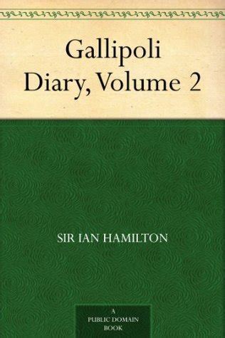 Gallipoli Diary, Volume 2