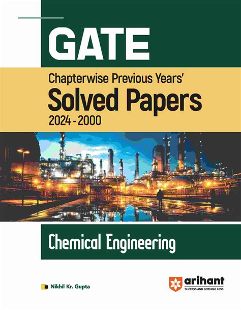 Gate Chapterwise Solved Papers: Chemical Engineering
