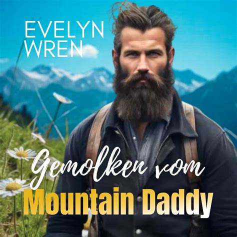 Gemolken vom Mountain Daddy