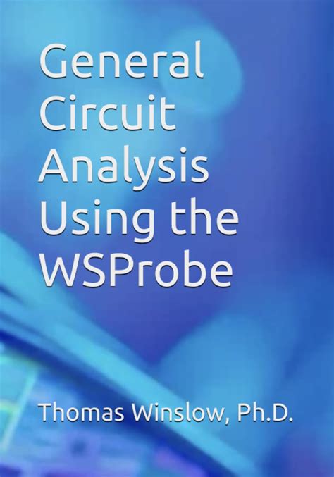 General Circuit Analysis Using the WSProbe