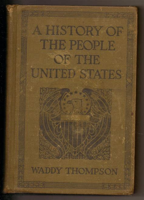 General Waddy Thompson