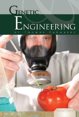 Genetic Engineering (Essential Viewpoints)