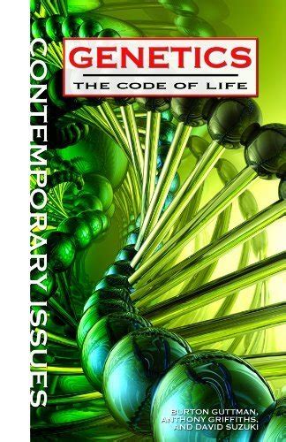 Genetics: The Code of Life (Contemporary Issues)